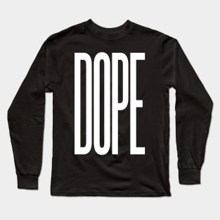 DOPE Long Sleeve T-Shirt